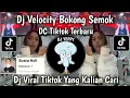 Download Lagu DJ VELOCITY BOKONG SEMOK TREND DC TIKTOK VIRAL TIKTOK TERBARU 2025
