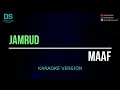 Download Lagu Jamrud - maaf (karaoke version) tanpa vokal