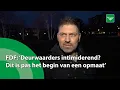 FDF: 'Deurwaarders intimiderend? Dit is pas het begin van een opmaat'