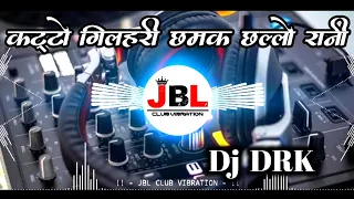 katto gilehri chamak challo rani jbl hindi song dj drk night king