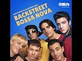 Lagu G3RSt - Backstreet Bossa Nova (Elvis vs Backstreet Boys)