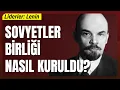 Download Lagu Lenin Sosyalist Devrimi Nasıl Yaptı? Lenin'in Hayatı ve Sovyet Rusya'nın Kuruluşu