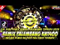Download Lagu REMIX PALEMBANG AYUNAN NGAYAK VARIASI REMIX KN 1400 MELODI FYP TIKTOK 2025