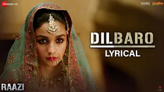 dilbaro lyrical raazi alia bhatt u0026 vicky kaushal harshdeep kaur vibha s shankar mahadevan