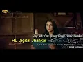 Jab hum jawan honge (Sonic Digital Jhankar)