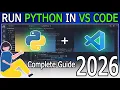 How to Run Python in Visual Studio Code on Windows 2026 Update Python in VSCode