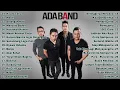 Download Lagu Ada Band Top Hits | Best of Ada Band