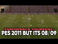 Let's Play PES 2011, with a 08/09 season!