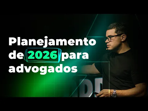 Planejamento de 2026 para advogados: faturamento é dinheiro na conta