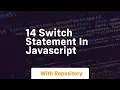 14 switch statement in javascript