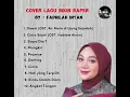 DAWAI OST. AIR MATA DI UJUNG SAJADAH | FULL ALBUM LAGU TERBAIK | COVER LAGU  FADHILAH INTAN