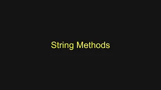 Python Tutorial - String Methods