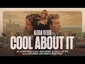Meghan Patrick - Cool About It