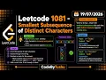 LeetCode 1081 Smallest Subsequence of Distinct Characters Java Monotonic Stack CodeByTushu