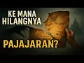 Download Lagu Hilangnya Kerajaan Pajajaran: Disembunyikan atau Dimusnahkan?