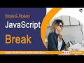 Break in JavaScript JavaScript Break Statement Tutorial Free projects Harisystems