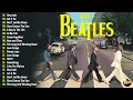 Download Lagu The Beatles Greatest Hits || Best Songs Of Beatles Collection Full Concert Full Lyrics #a12