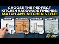 How to Choose Cabinet Hardware Finishes for Any Kitchen Style