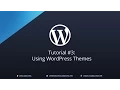 Tutorial Using WordPress Themes