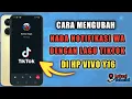 Cara Mengubah Nada Dering WA Dengan Lagu Tiktok Di HP Vivo Y16