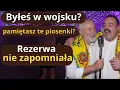 Byłeś w wojsku? Te przyśpiewki znała cała Rezerwa 🪖 REZERWA NIE ZAPOMNIAŁA (Biesiada wojskowa)