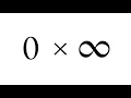 What is Zero Times Infinity