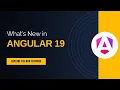 What s new in Angular v19