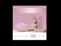 Nicki Minaj - Moment 4 Life (Audio HQ)