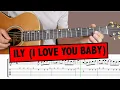 I Love You Baby - Guitar Tutorial + FREE TAB