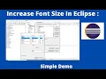 How to Change Font Size in Eclipse Increase or Decrease Font Size in Eclipse