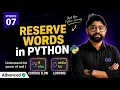 Python Reserved Words Keywords Explained Learn Python from Scratch Episode 07