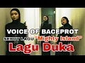 VOICE OF BACEPROT SEBUT LAGU \