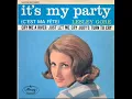 Lesley Gore - It's my party
