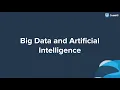 Big Data and Artificial Intelligence