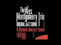 Wes Montgomery, Melvin Rhyne, Paul Parker - The End of a Love Affair