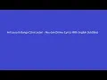 Download Lagu Ari Lasso \u0026 Bunga Citra Lestari - Aku dan Dirimu (Lyrics With English Subtitles) [HD]