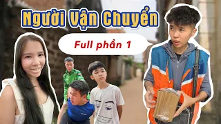 Người vận chuyển full phần 1 | Tổng hợp phim hài ngắn mới nhất | Tôm channel official