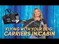 In-Cabin Carriers Airline Edition Dog Grooming Handling Equipment Series