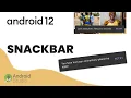 How to CREATE a SNACKBAR in ANDROID STUDIO APP