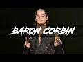 Download Lagu Baron Corbin - \