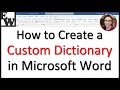 How to Create a Custom Dictionary in Microsoft Word