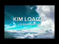 Kim Loaiza - LOS BESOS QUE TE DÍ (lyrics video)