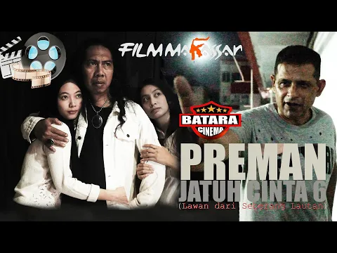 Download MP3 FILM PREMAN JATUH CINTA 6 (LAWAN DARI SEBERANG LAUTAN)