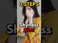 Download Lagu 3 Steps! Shyness Khatam! | How to Stop Being Shy? #motivation #shyness