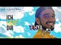 Download Lagu YAHYA - Ich Liebe Dir/Dich [Official Lyric Video]