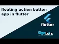 Flutter Tutorial for Beginners 5 Floating action button app in flutter
