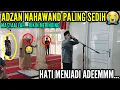 Download Lagu MasyaAllah😭 Adzan Irama Nahawand Paling Sedih Menyentuh Hati‼️