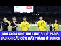 Download Lagu MALAYSIA TÌM ĐẾN LUẬT SƯ Ở PARIS SAU KHI CẦU CỨU BẤT THÀNH Ở ZURICH, TỔNG THƯ KÝ AFC BÊNH VỰC SAI?