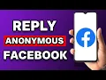 Download Lagu How To Reply As Anonymous On Facebook