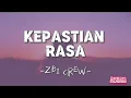 Download Lagu Lirik lagu Baper   | ZBI Crew - Kepastian Rasa